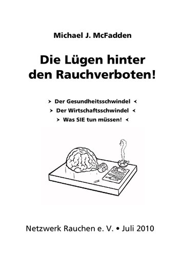 Die Lügen hinter den Rauchverboten