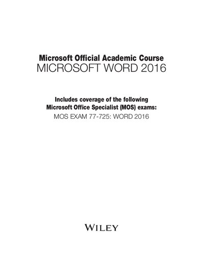 Microsoft Official Academic Course - Microsoft Word 2016