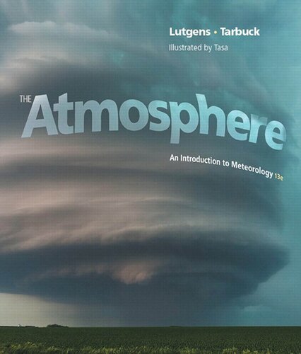 The Atmosphere. An Introduction to Meteorology