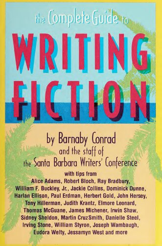 The complete guide to writing fiction