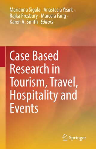 Case Based Research in Tourism, Travel, Hospitality and Events