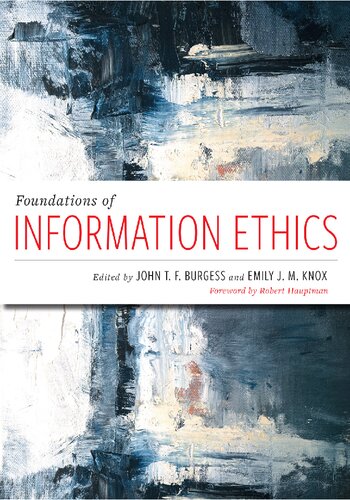 Foundations Of Information Ethics