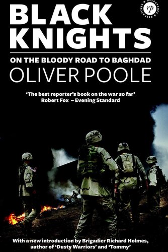 Black Knights: On the Bloody Road to Baghdad