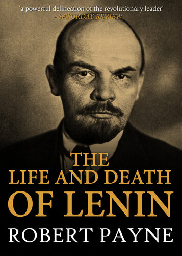 The Life and Death of Lenin