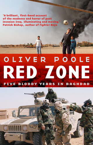 Red Zone: Five Bloody Years in Baghdad