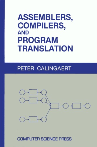 Assemblers, compilers, and program translation