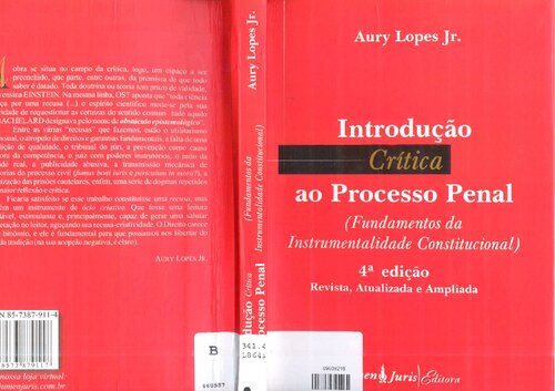 Introdução crítica ao processo penal : (fundamentos da instrumentalidade constitucional)