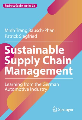 Sustainable Supply Chain Management: Learning from the German Automotive Industry