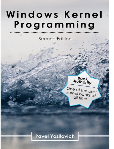 Windows Kernel Programming, Second Edition