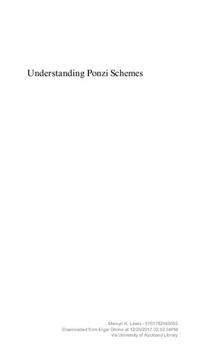 Understanding Ponzi Schemes: Can Better Financial Regulation Prevent Investors from Being Defrauded? (New Horizons in Money and Finance series)