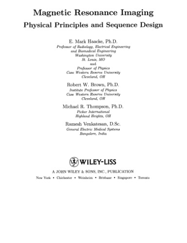 Magnetic resonance imaging: Physical principles and sequence design