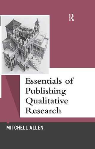 Essentials Of Publishing Qualitative Research