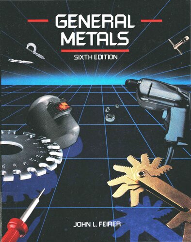 General Metals (McGraw-Hill Publications in Industrial Education)