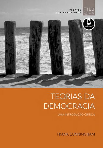 Teorias da democracia: uma introdução crítica