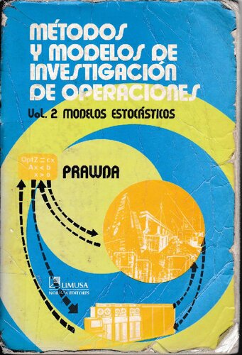 Metodos y modelos de investigacion de operaciones II/ Methods and Models of Operation Investigation II