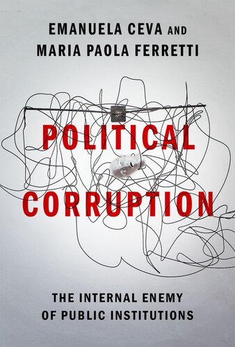 Political Corruption: The Internal Enemy of Public Institutions