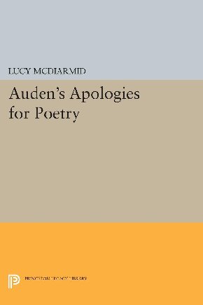 Auden's Apologies for Poetry