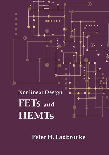 Nonlinear Design: FETs and HEMTs