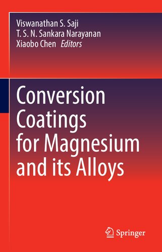 Conversion Coatings for Magnesium and its Alloys