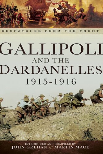 Gallipoli and the Dardanelles 1915-1916