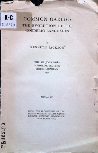 Common Gaelic: The Evolution of the Goedelic Languages