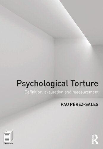 Psychological Torture: Definition, Evaluation And Measurement