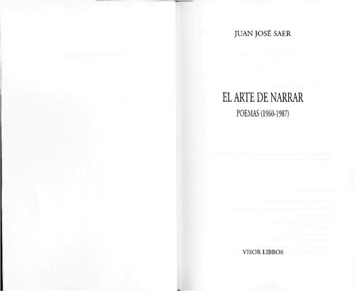 El arte de narrar: Poemas 1960 - 1987 (Visor de Poesía) (Spanish Edition)