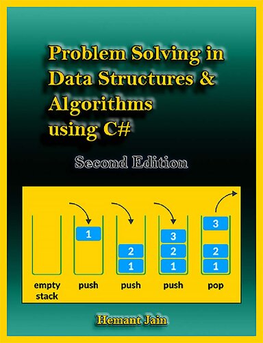 Problem Solving in Data Structures & Algorithms Using C#