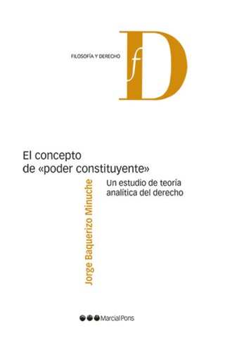 El concepto de poder constituyente. Un estudio de teoría analítica del Derecho