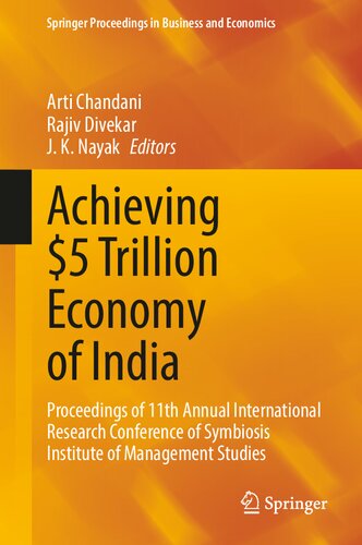 Achieving $5 Trillion Economy of India: Proceedings of 11th Annual International Research Conference of Symbiosis Institute of Management Studies