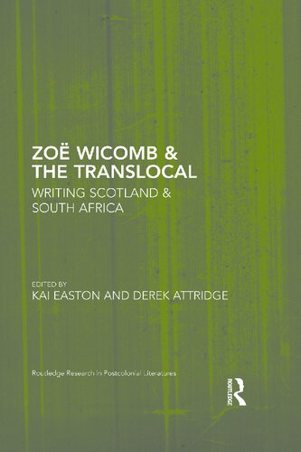 Zoë Wicomb & the Translocal: Writing Scotland & South Africa