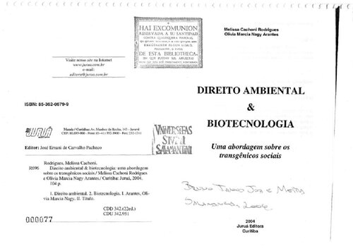 Direito Ambiental e Biotecnologia - Uma Abordagem sobre os Transgênicos Sociais