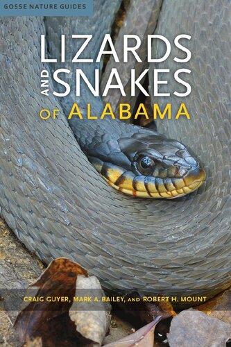 Lizards and Snakes of Alabama (Gosse Nature Guides)