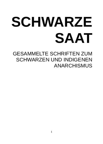 Schwarze Saat – Gesammelte Schriften zum Schwarzen und Indigenen Anarchismus