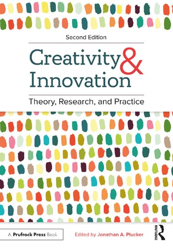 Creativity and Innovation: Theory, Research, and Practice