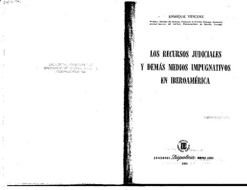 Los Recursos Judiciales y Demás Medios Impugnativos en Iberoamérica