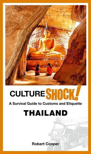 CultureShock! Thailand: A Survival Guide to Customs and Etiquette