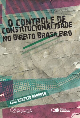 Controle De Constitucionalidade No Direito Brasileiro