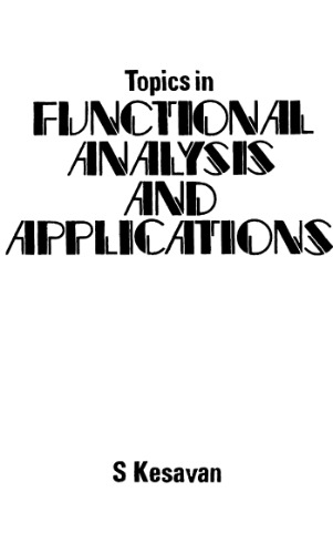 Topics in functional analysis and applications 