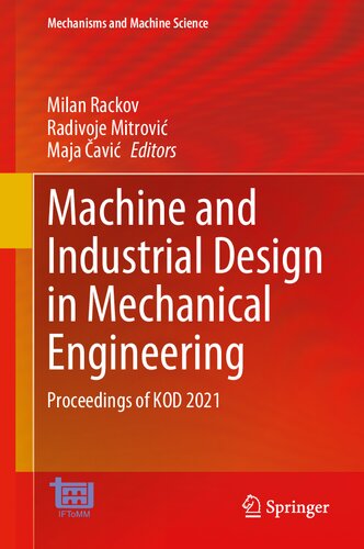 Machine and Industrial Design in Mechanical Engineering: Proceedings of KOD 2021