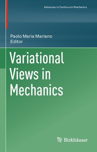 Variational Views in Mechanics