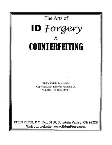 The arts of I.D. Forgery & Counterfitting