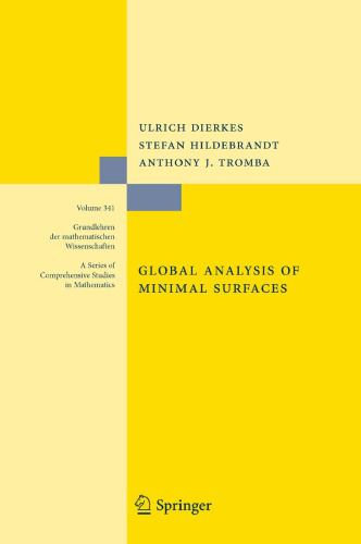 Global analysis of minimal surfaces