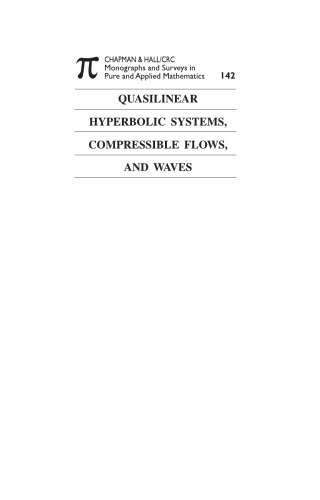 Quasilinear Hyperbolic Systems, Compressible Flows, and Waves