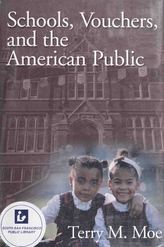 Schools, Vouchers, and the American Public