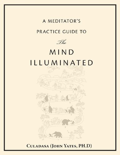 A Meditator’s Practice Guide to the Mind Illuminated