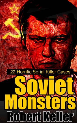 True Crime: Soviet Monsters