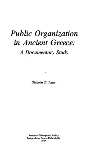 Public Organization in Ancient Greece: a Documentary Study