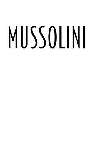 Mussolini:  The Last 600 Days Of Il Duce