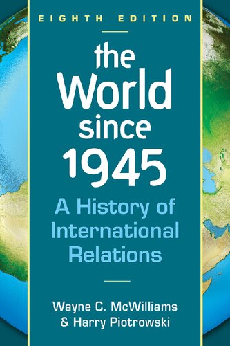 The World Since 1945: A History of International Relations